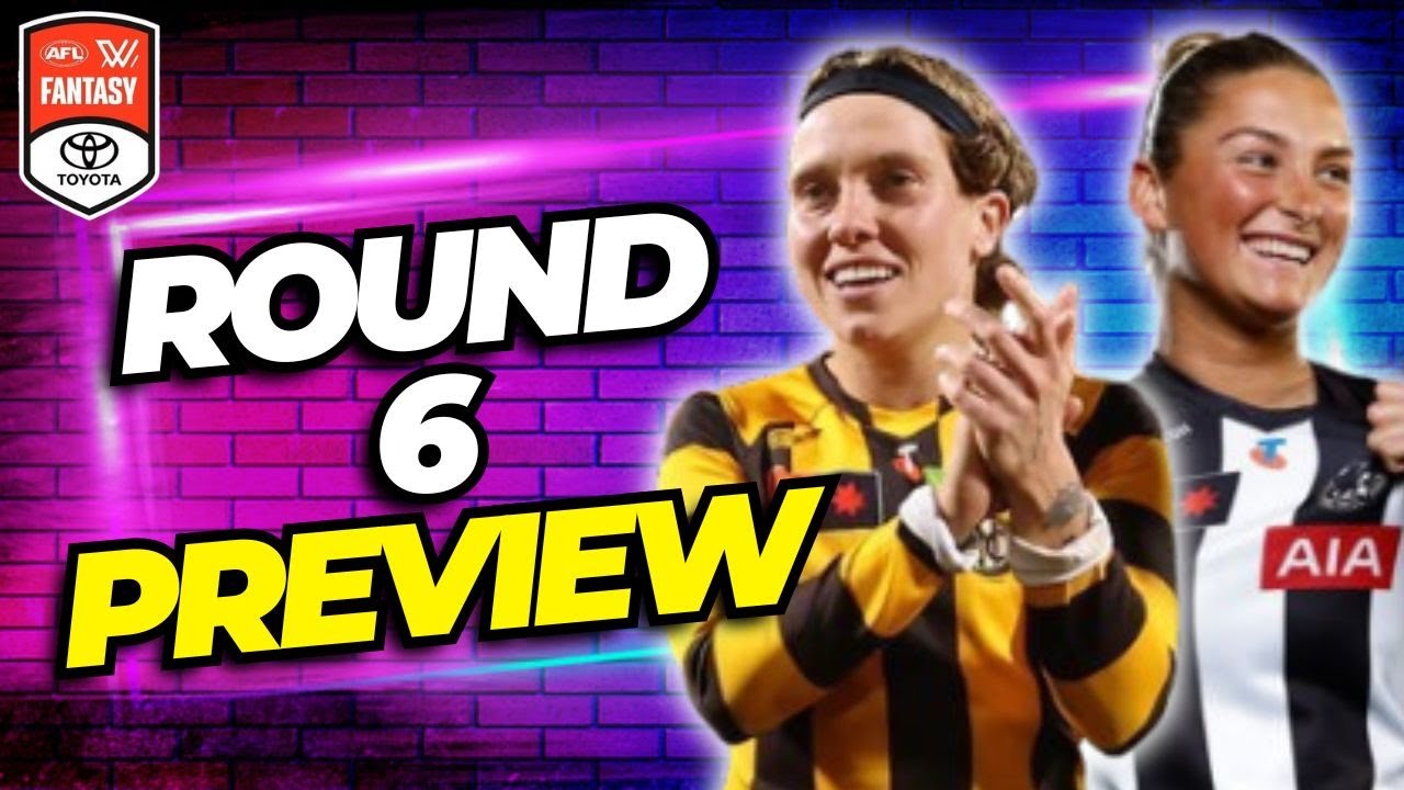 Предварительный обзор 6-го раунда | AFLW Fantasy 2025