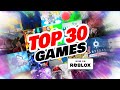 Top 30 roblox games from 2023