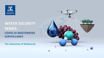 Water Security Series: COVID-19 wastewater surveillance - Wednesday 13th May 2020
