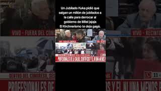 Un Jubilado pidió que salgan un millón de jubilados a la calle para derrocar al gobierno de Milei