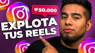 Cómo EXPLOTAR tus REELS en Instagram (Consigue +50.000 visitas) Deja de Gastar dinero