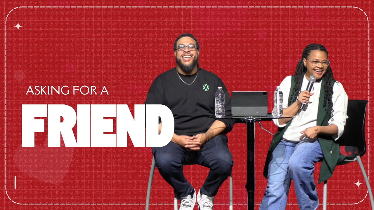 Asking for a Friend | Pastors Paul and Jenny Miller | HopeX Church