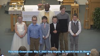 Holy Angels, St Isidore's and St Mary's First Holy Communion 5/7/ 23