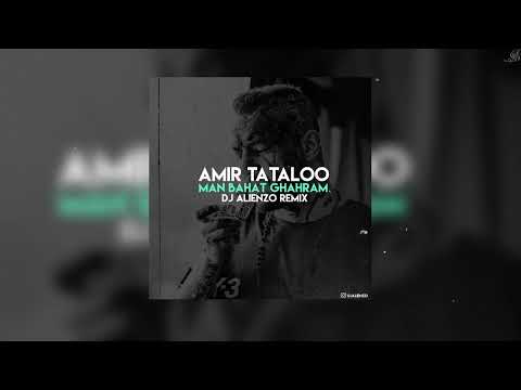 Amir Tataloo Man Bahat Ghahram Dj Alienzo Remix 