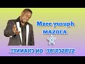 Mzee yusuph   Mazoea