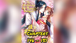 The Cold-Hearted Evil Prince's Indulgence chapters 146 - 151!