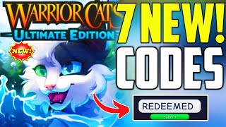 🔥UPDATE💫CODES💥WARRIOR CATS ULTIMATE EDITION ROBLOX CODES - CODES FOR WARRIOR CATS ULTIMATE EDITION