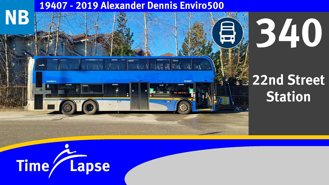 340 22nd Street Station (Timelapse) | TransLink CMBC