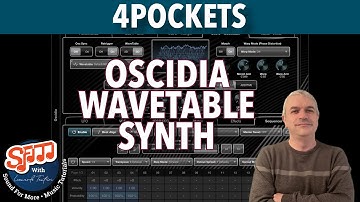 4Pockets Oscidia WaveTable Synth  AUv3 - Tutorial / Demo
