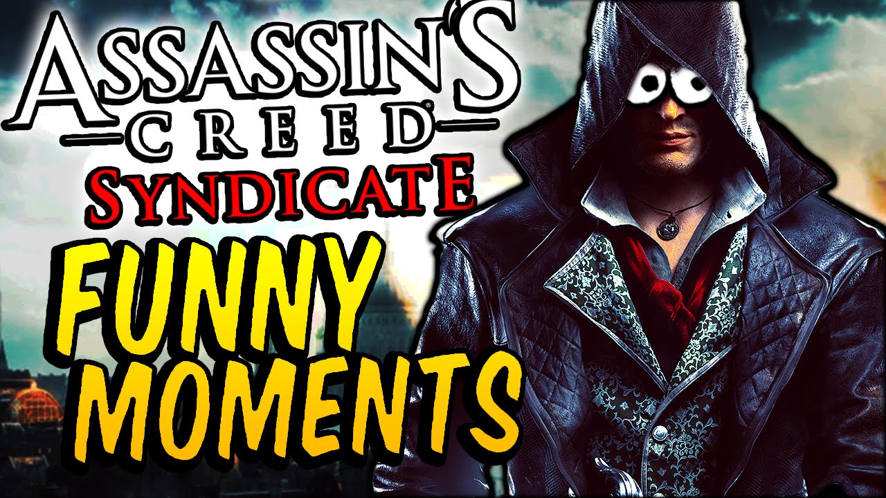 FUNNY MOMENTS su ASSASSIN'S CREED SYNDICATE
