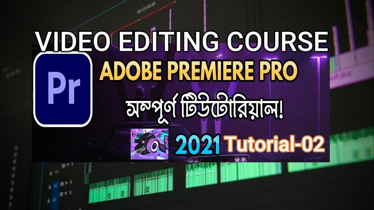 Premiere pro video editing Course 2 YouTube