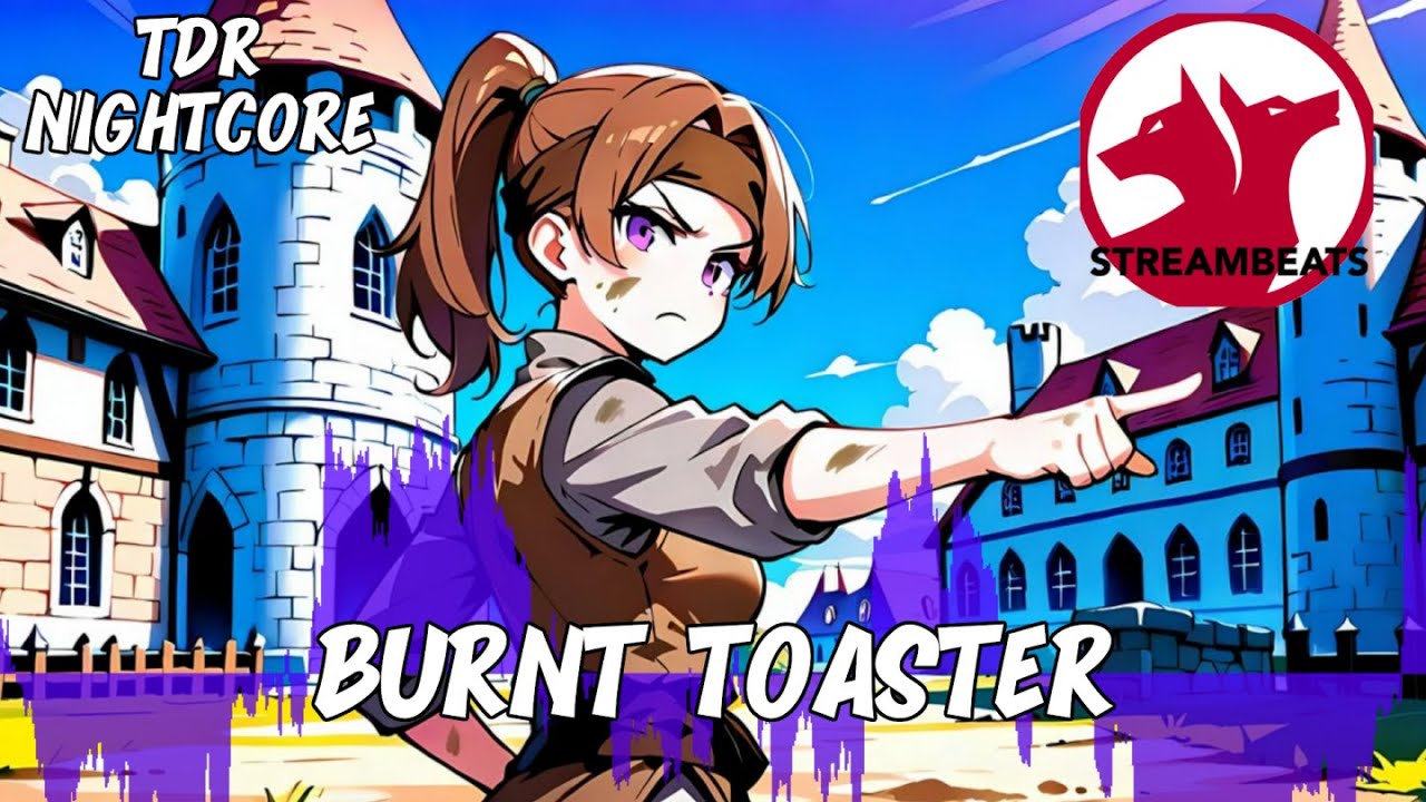 Watch Nightcore - Burnt Toaster By StreamBeats by Harris Heller on YouTube Watch Nightcore - Burnt Toaster By StreamBeats by Harris Heller on YouTube