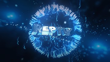 Intro Reptix | by FlayFX (300 LIKES?🔥)