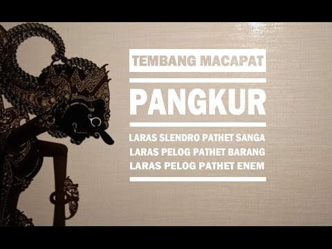 Tembang Macapat - Pangkur
