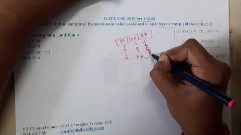GATE CSE 2016 SET 1 Q 44 || C PROGRAMMING  ||Data Structure || GATE Insights Version: CSE