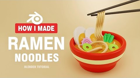 Ramen Noodles Bowl Beginner Tutorial in Blender