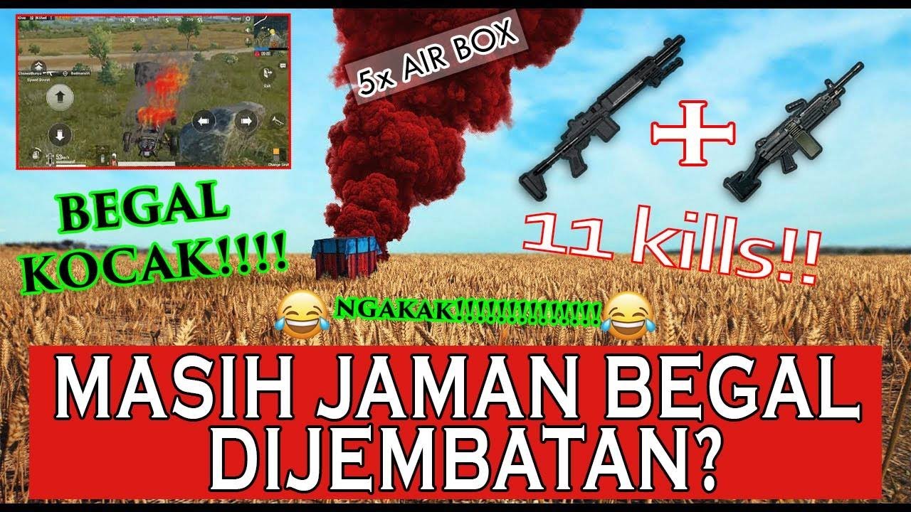 BEGAL KOTAK KOCAK PUBG MOBILE INDONESIA NGAKAK 1 YouTube