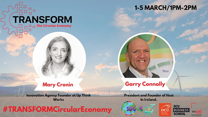 TRANSFORM The Circular Economy- Mary Cronin and Ga...