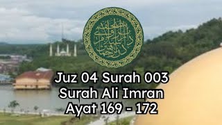 Download Lagu Bacaan dan Terjemahaan Surah Ali Imran 169 - 172 Mushaf Brunei Darussalam MP3 Download Lagu Bacaan dan Terjemahaan Surah Ali Imran 169 - 172 Mushaf Brunei Darussalam MP3