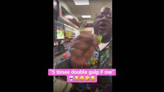 Customer Gets 5 double gulps and this employee is NOT having it #hilarious #funny