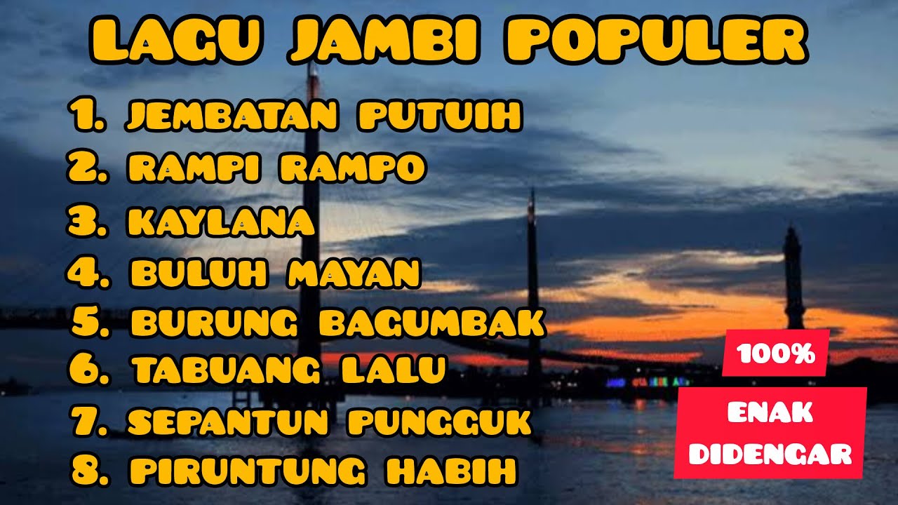 🔴 LAGU JAMBI TERPOPULER ‼️ KUMPULAN LAGU DAERAH JAMBI #LaguDaerahJambi #NostalgiaLaguDaerah #jambi