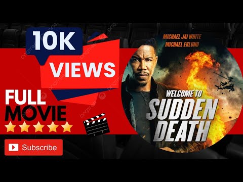 Welcome To Sudden Death English Movie 2020 Action Drama Michael Jai White Michael Eklund