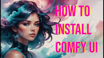 How to Install Comfy UI