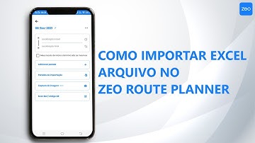 Como importar arquivo do Excel no Zeo Route Planner
