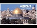 Visions of the Holy Land - Part 2