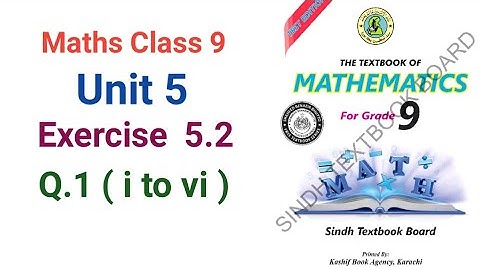 #Maths | Class 9 | Unit 5 | Exercise 5.2 Q. 1 | Sindh textbook board