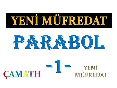 Parabol -1-  Çetin Hoca Akademi