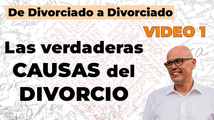 ¿QUIERES SABER CUALES SON LAS VERDADERAS CAUSAS DEL DIVORCIO 💔?