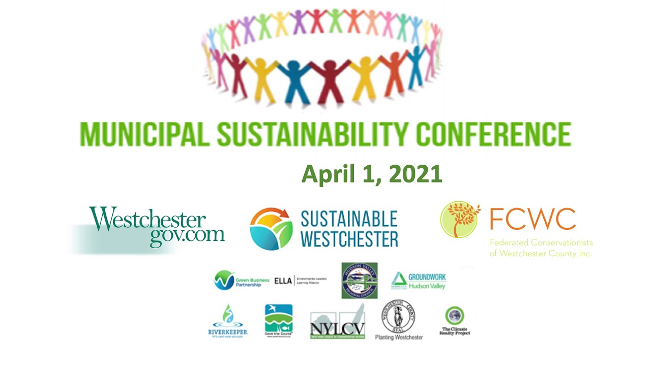 Westchester Municipal Sustainability Committee Event - April 1, 2021