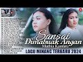 Lagu minang terbaru 2024 enak didengar  pop minang viral tiktok 2024 full album