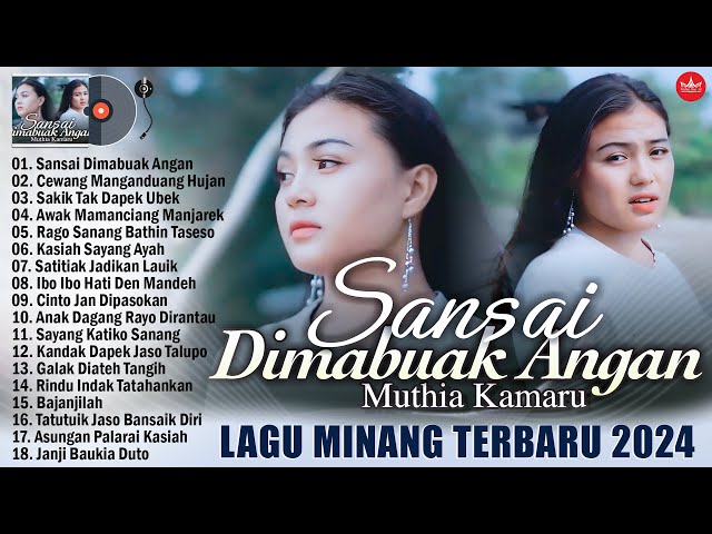 Lagu Minang 2024 Enak Didengar ~ Pop Minang 2024 Full Album class=