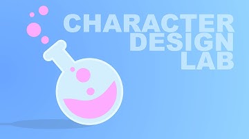 Character Design Lab No. 7 (Part 1)