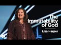 The Immutability of God | Lisa Harper | James River Church