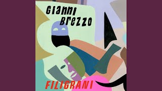 Video thumbnail of "Gianni Brezzo - Filigrani"