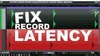 How to: FIX RECORD LATENCY SHIFTS IN CUBASE (Part #1)