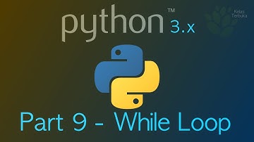 Learn Python #9 - While Loop