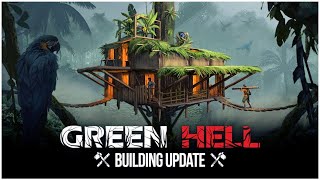 The New Building Update Changes How I'll Play Green Hell