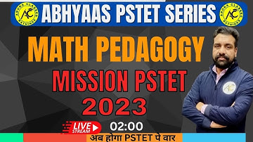 ABHYAAS PSTET SERIES | MATH PEDAGOGY | MISSION PSTET 2023 | DAY-09 | BY JAGDEV SIR |