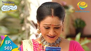 Taarak Mehta Ka Ooltah Chashmah - Episode 503 - Full Episode