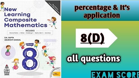 New learning composite mathematics class 8|| percentage and it