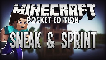 SPRINTING AND SNEAKING Mod for Minecraft Pocket Edition