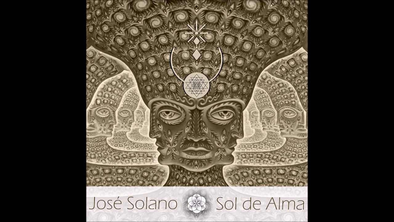 Jose Solano - Alma [ MŎNɅDɅ ]