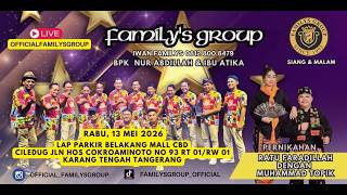 Live Streaming Familys Group Edisi Lap Parkir Mall CBD Ciledug | Rabu 13 Mei 2026 | MALAM