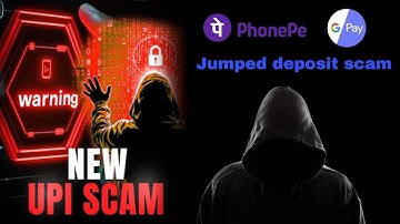 Jumped Deposit Scam Alert! A new method of UPI fraud. Bank account emptied without OTP #jumpeddep...
