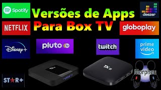 Disney+, Netflix, Globo Play, Prime, Pluto e outros Apps para Box TV Android Mobile.