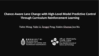 Chance-Aware Lane Change with High-Level MPC Through Curriculum RL Net Worth